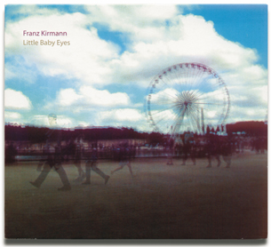 Conception et réalisation de la pochette de l'album «Little Baby Eyes» pour Franz Kirmann, 2009.
Voir la pochette —>